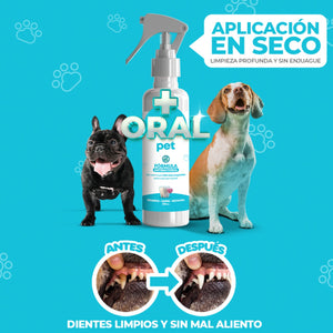ORAL PET®  - LIMPIEZA BUCAL PARA MASCOTAS